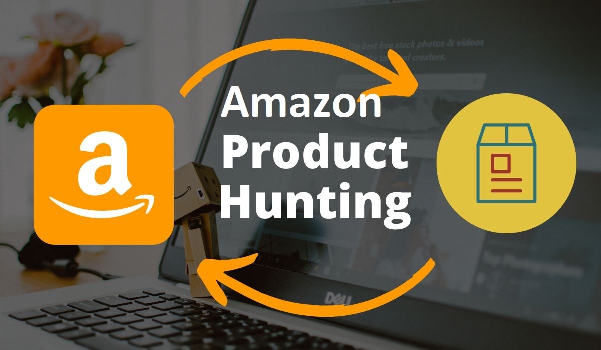 amazon sellers amazon product hunting tools. product hunting techniques for amazon